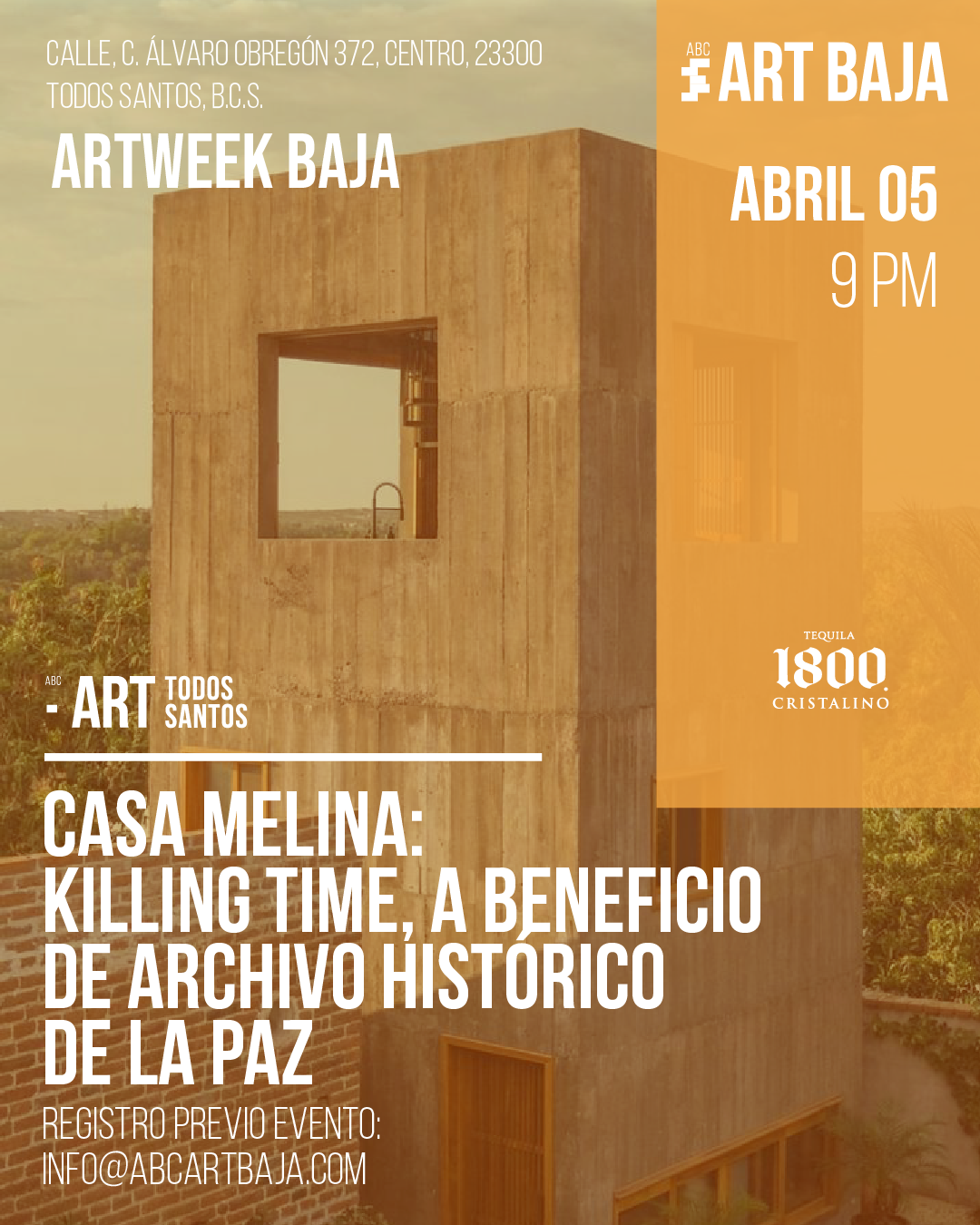 KILLING TIME, A BENEFICIO DE ARCHIVO HISTORICO DE LA PAZ – CASA MELINA