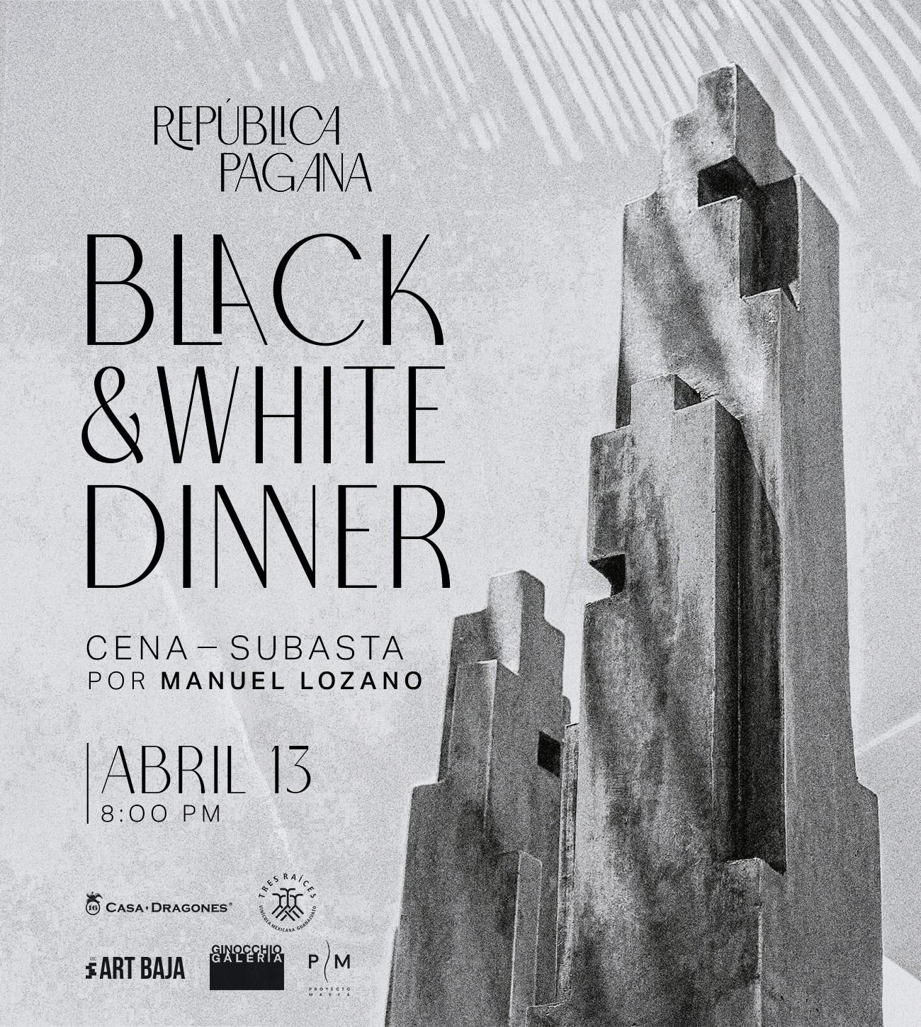 BLACK & WHITE DINNER – REPÚBLICA PAGANA